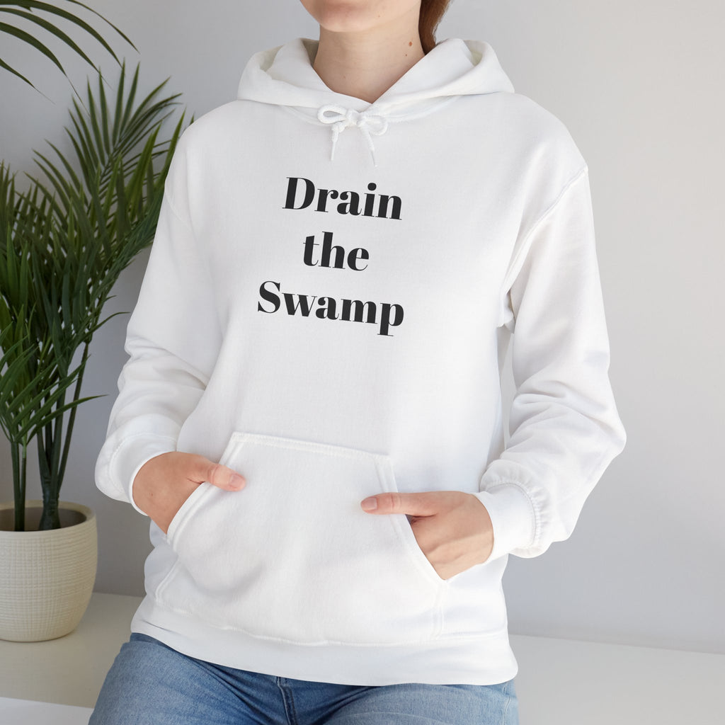 Drain the Swamp Hoodie
