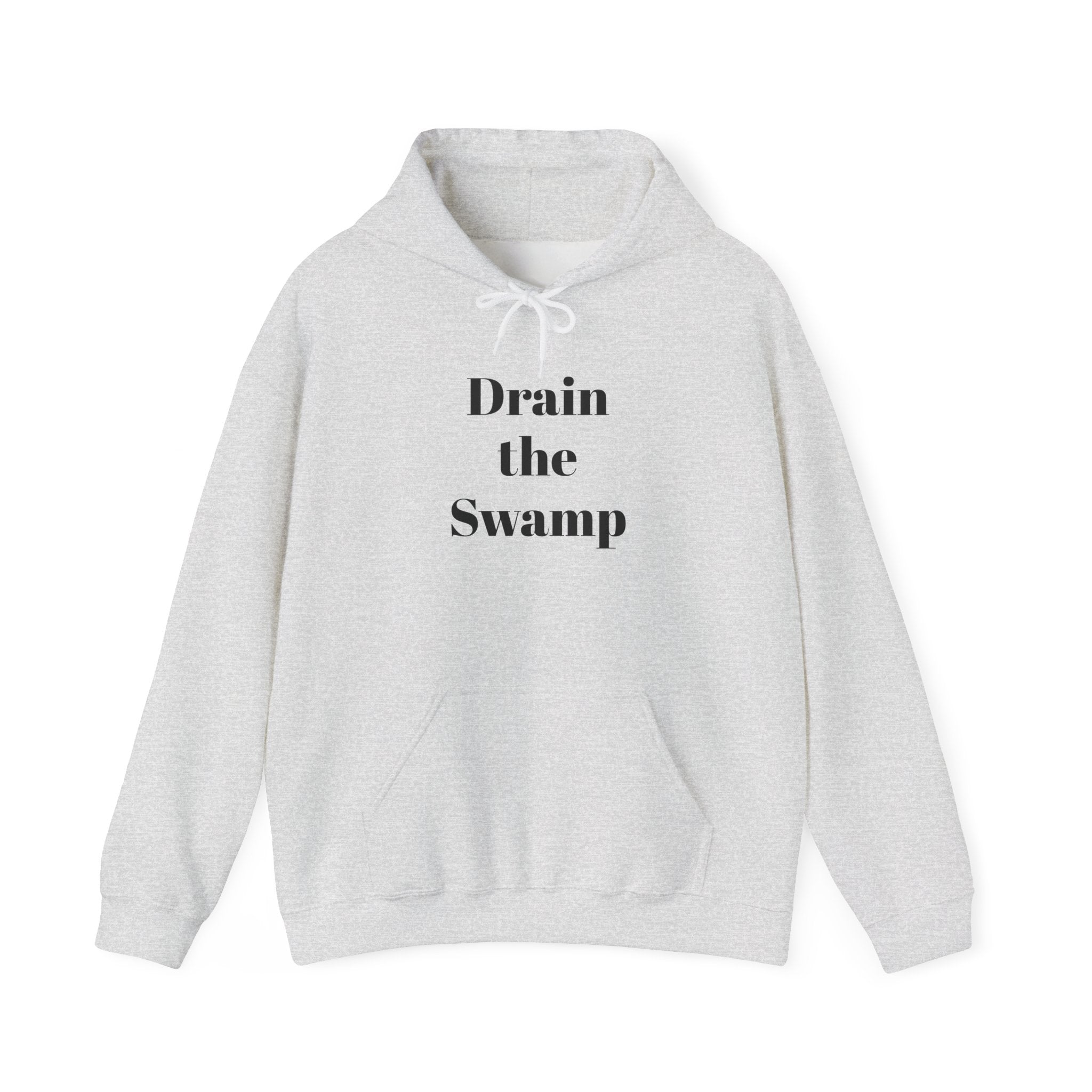 Drain the Swamp Hoodie